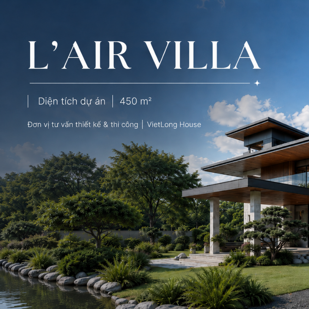 L’AIR VILLA — Private Villa cho những trải nghiệm sống mang tính cá nhân và chiều sâu 1 1 2